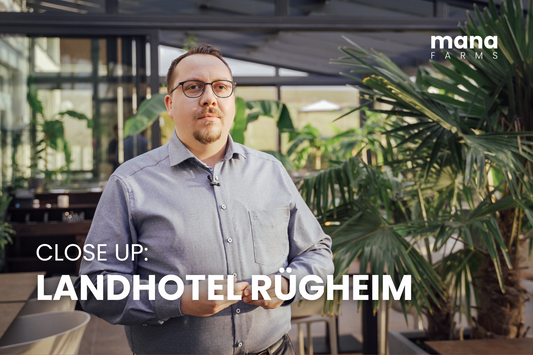 Mana Farms x Landhotel Rügheim